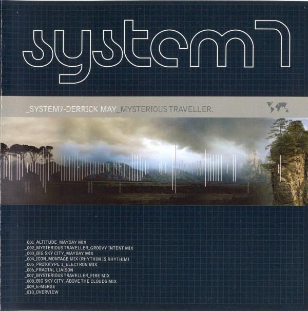 System 7, Derrick May - Mysterious Traveller