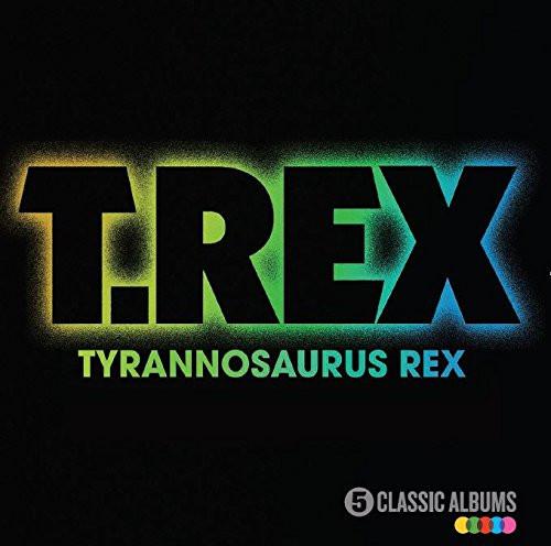 T. Rex, Tyrannosaurus Rex - 5 Classic Albums