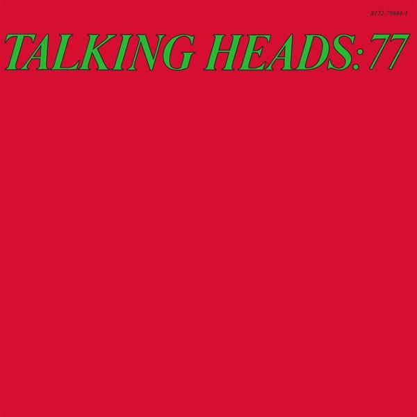 Talking Heads - Talking Heads: 77