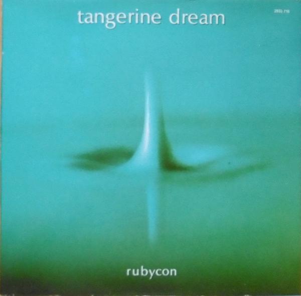 Tangerine Dream - Rubycon
