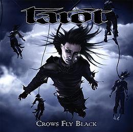 Tarot (2) - Crows Fly Black