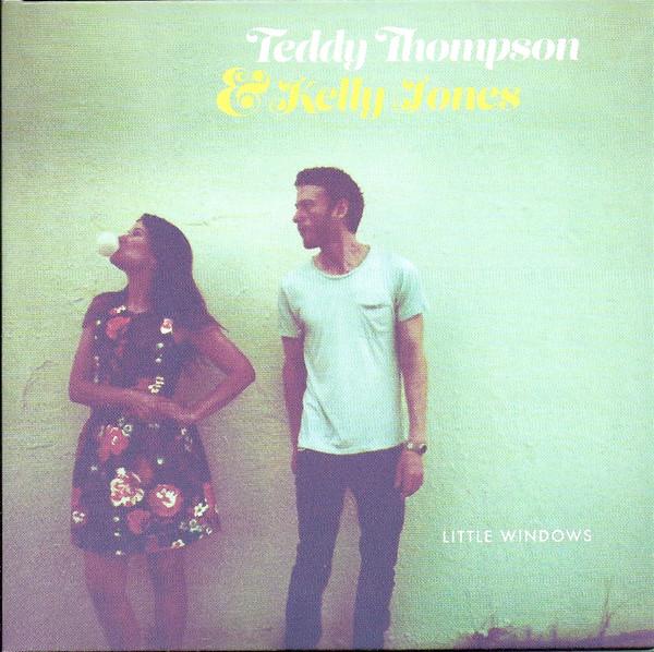 Teddy Thompson, Kelly Jones (16) - Little Windows