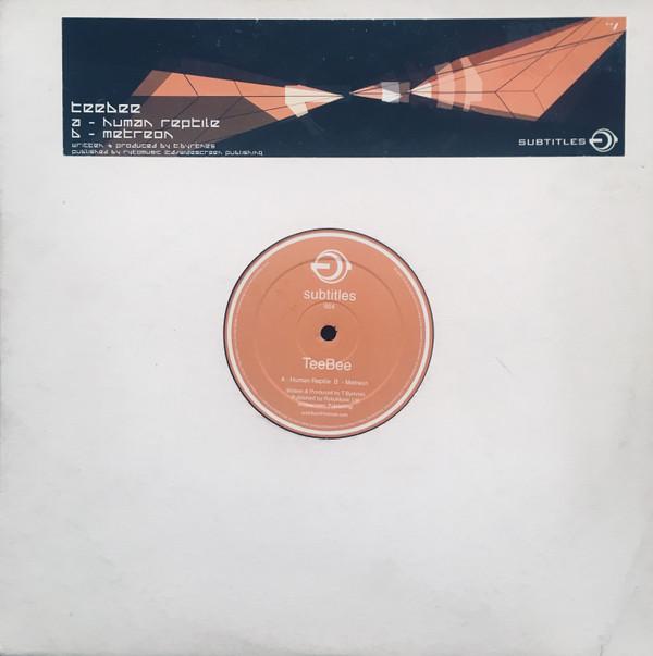 Teebee - Human Reptile / Metreon