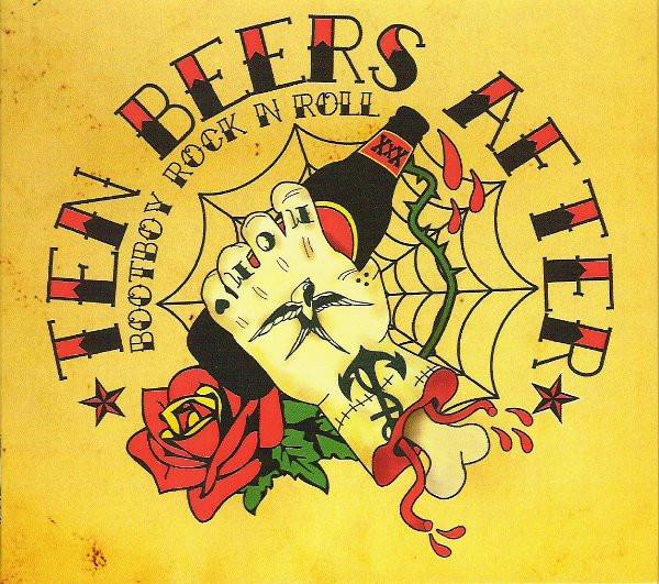 Ten Beers After (2) - Bootboy Rock N Roll