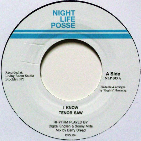 Tenor Saw - I Know