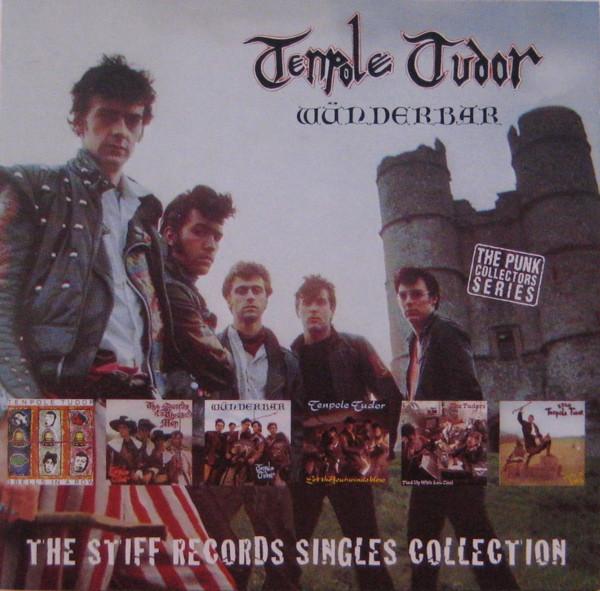 Tenpole Tudor - Wunderbar - The Stiff Records Singles Collection