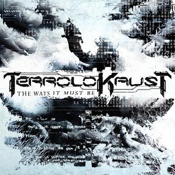 Terrolokaust - The Ways It Must Be