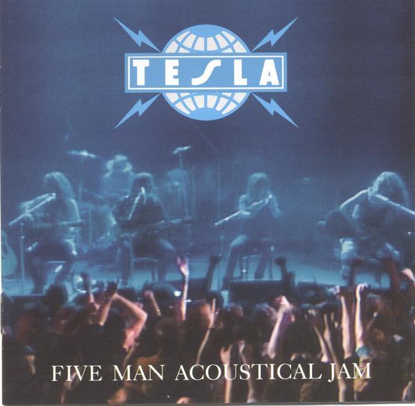 Tesla - Five Man Acoustical Jam