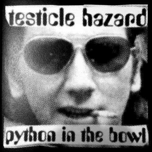 Testicle Hazard - Python In The Bowl