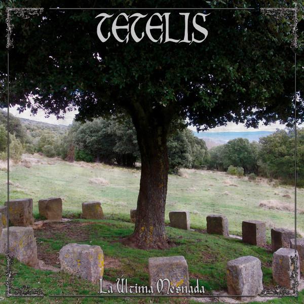 Tetelis - La Última Mesnada