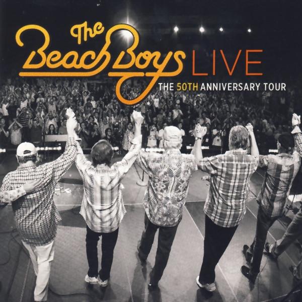 The Beach Boys - Live - The 50th Anniversary Tour