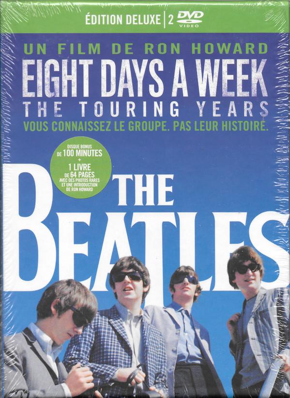 The Beatles - Eight Days A Week (The Touring Years) : Edition Deluxe