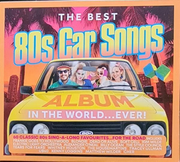  - The Best 80's Car Songs Album In The World...Ever!