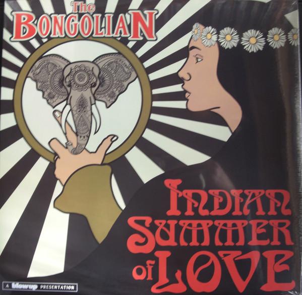 The Bongolian - Indian Summer Of Love