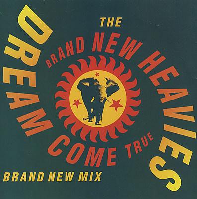 The Brand New Heavies - Dream Come True