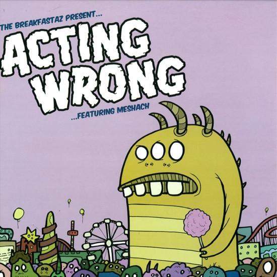 The Breakfastaz - Acting Wrong