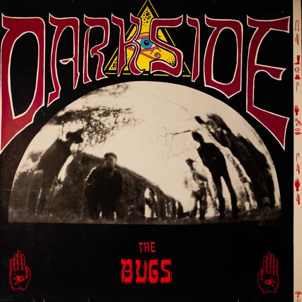 The Bugs (8) - Darkside
