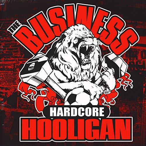 The Business - Hardcore Hooligan
