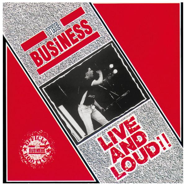 The Business - Live And Loud!!