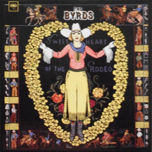 The Byrds - Sweetheart Of The Rodeo