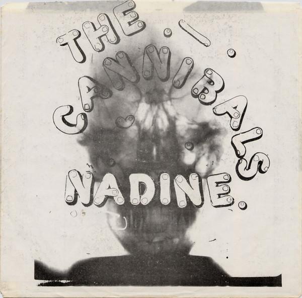The Cannibals - Nadine