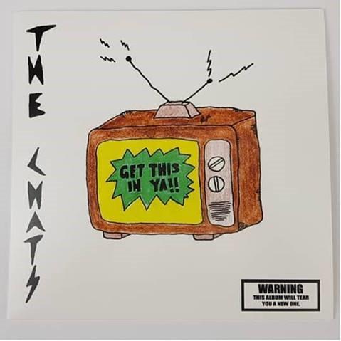 The Chats (2) - Get This In Ya !!