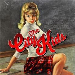 The City Kids - Filth