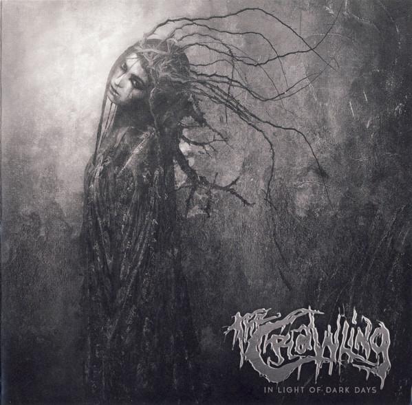 The Crawling - In Light Of Dark Days