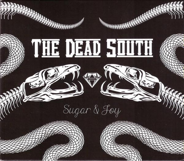The Dead South - Sugar & Joy