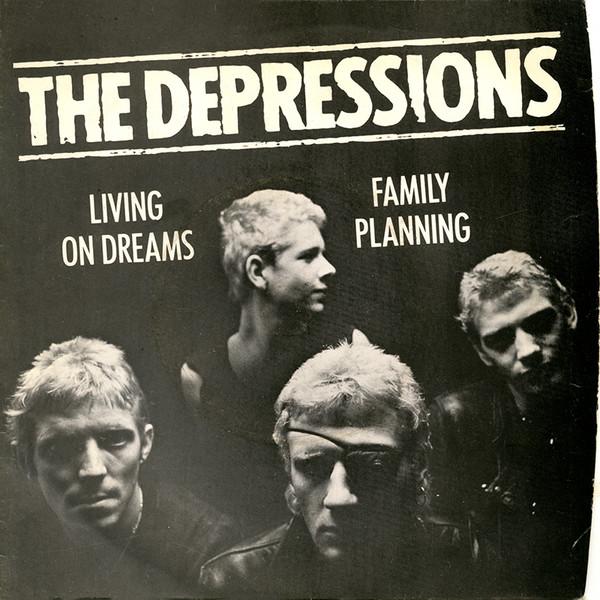 The Depressions - Living On Dreams / Family Planning