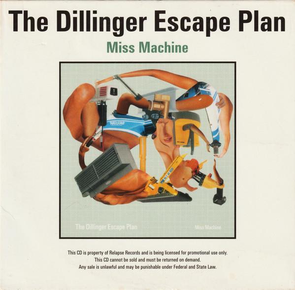 The Dillinger Escape Plan - Miss Machine