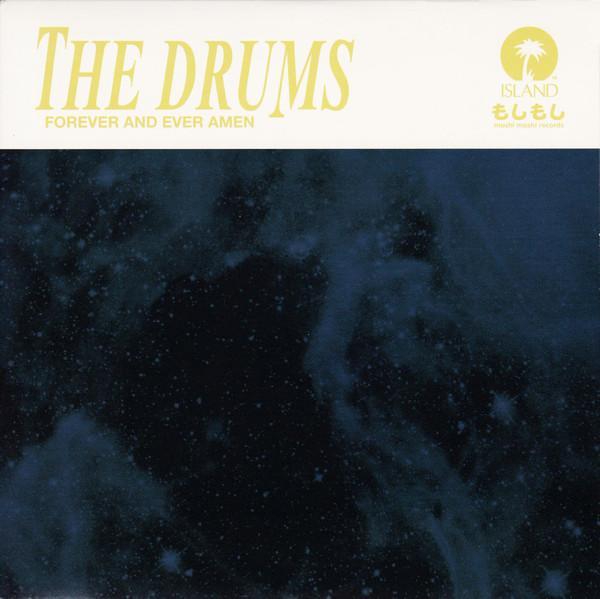 The Drums (2) - Forever And Ever Amen