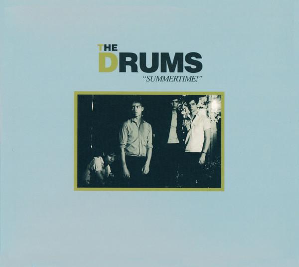 The Drums  - Summertime!