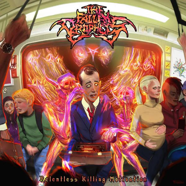 The Fallen Prophets - Relentless Killing Motivation