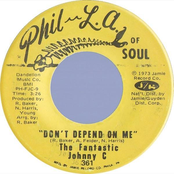 The Fantastic Johnny C - Don't Depend On Me
