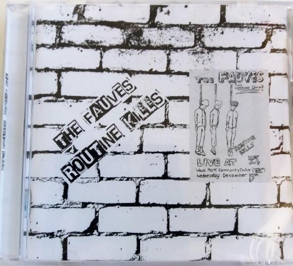 The Fauves (5) - Routine Kills