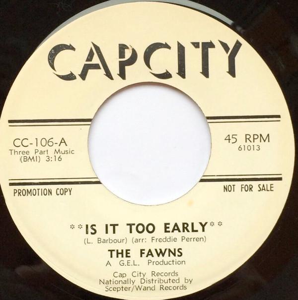 The Fawns - Is It Too Early