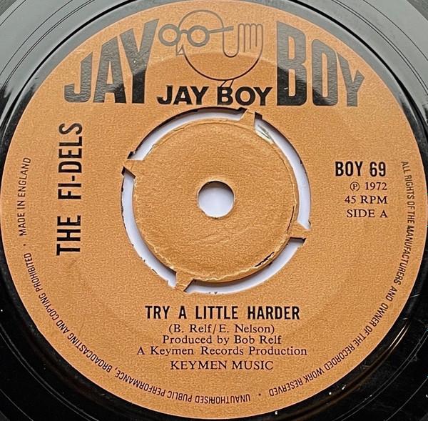 The Fi-dels - Try A Little Harder