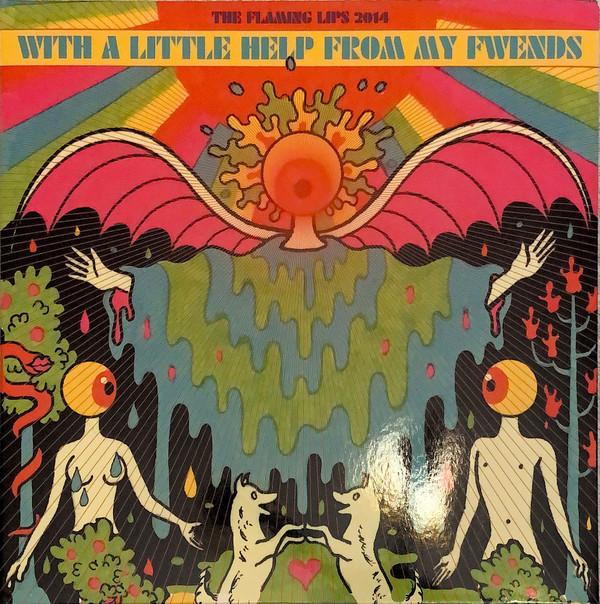 The Flaming Lips - With A Little Help From My Fwends