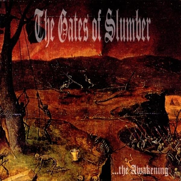 The Gates Of Slumber - ...The Awakening
