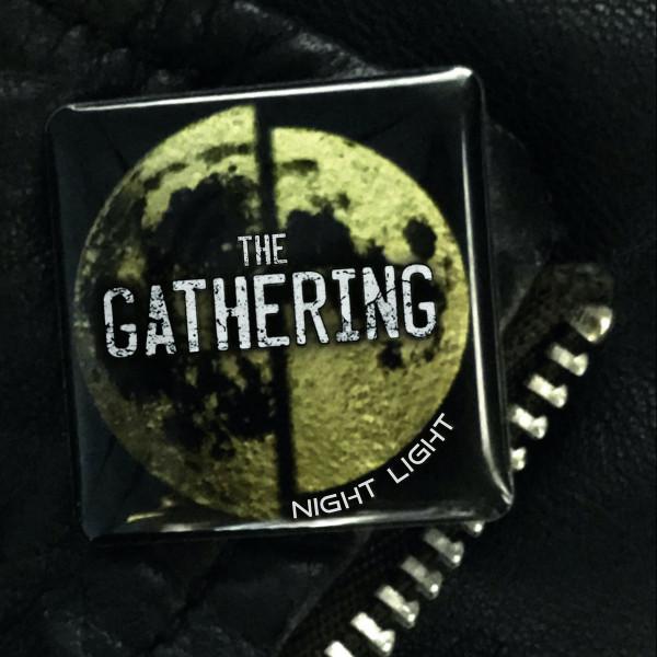 The Gathering (17) - Night Light / ReTransmission