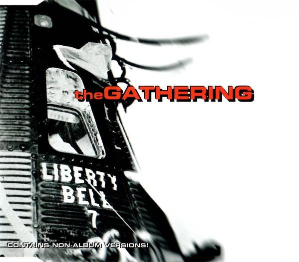 The Gathering - Liberty Bell