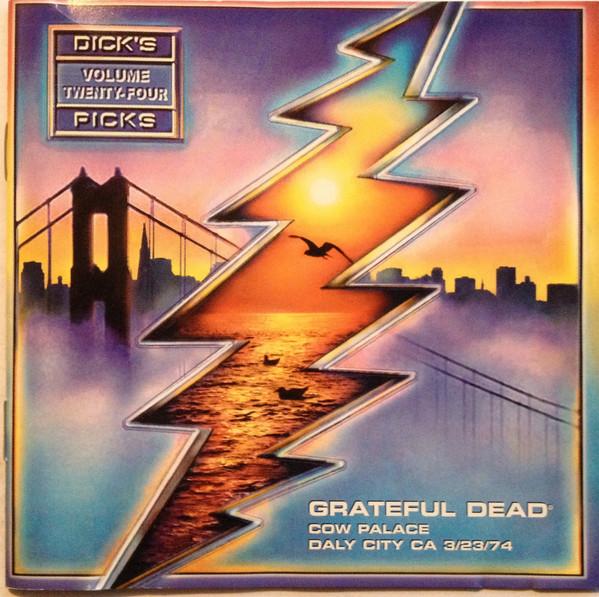 The Grateful Dead - Dick's Picks Volume 24 3/23/74