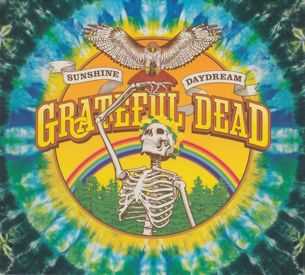 The Grateful Dead - Sunshine Daydream (Veneta, Oregon, August 27, 1972)