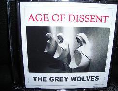 The Grey Wolves - Age Of Dissent
