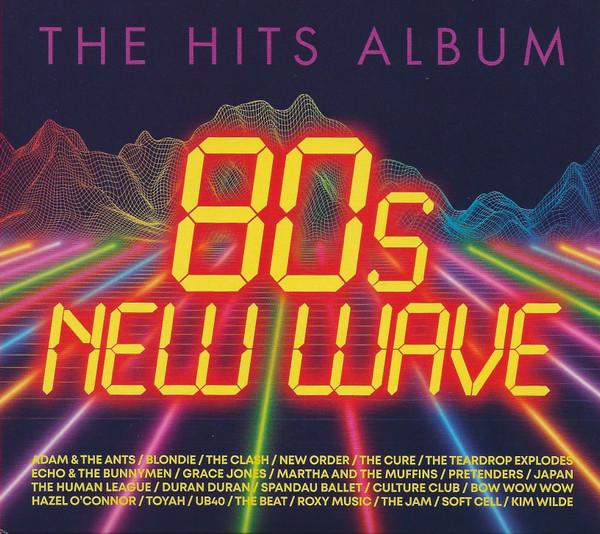  - The Hits Album - 80s New Wave