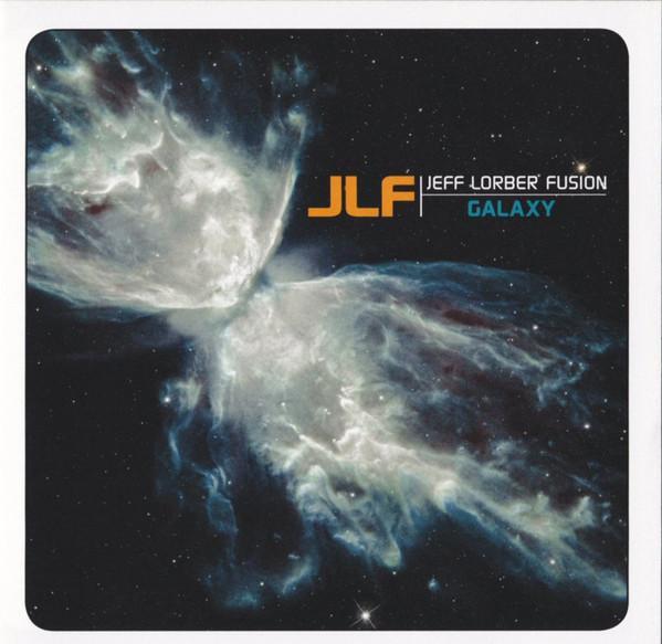 The Jeff Lorber Fusion - Galaxy