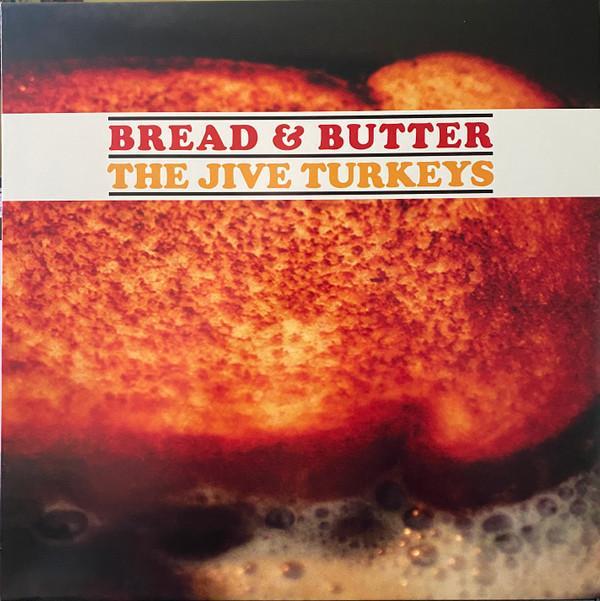 The Jive Turkeys - Bread & Butter