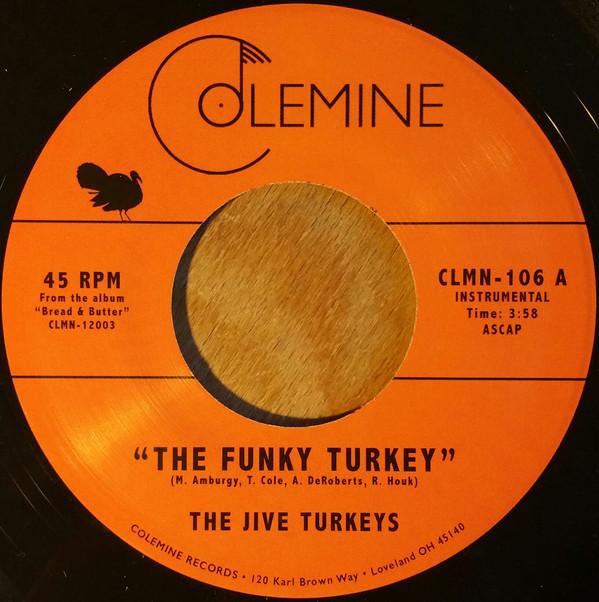 The Jive Turkeys - The Funky Turkey