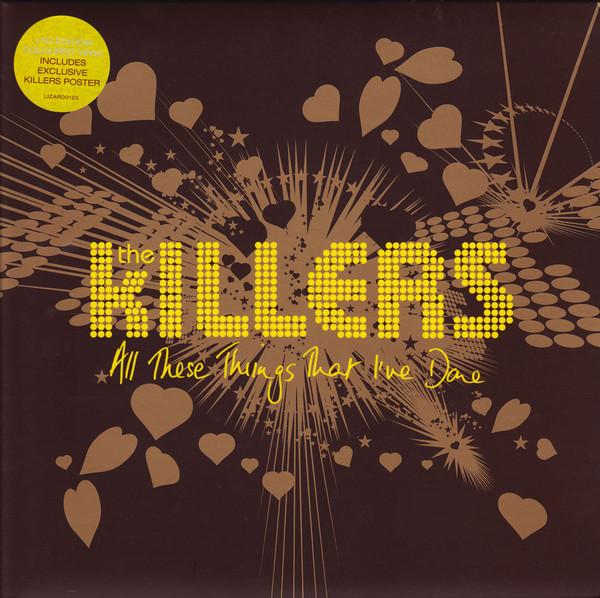 The Killers - All These Things That I've Done / Andy, You're A Star
